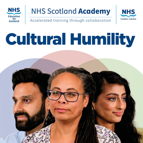 NHS Scotland Academy Cultural Humility Digital Resource